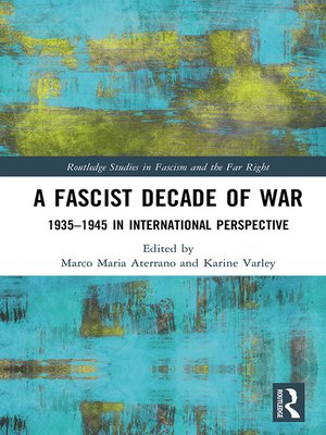 cover image of A Fascist Decade of War